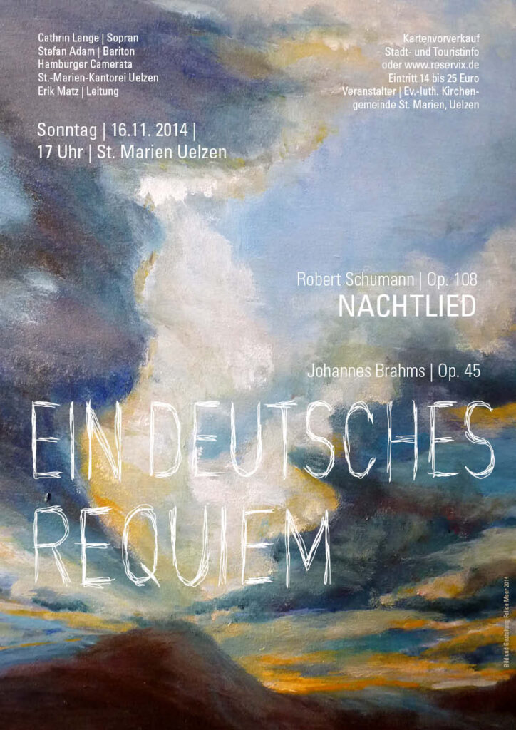 Plakat Brahms, Ein Deutsches Requiem und das Nachtlied von Schumann, key Visual für die komplette Konzertwerbung Felice Meer