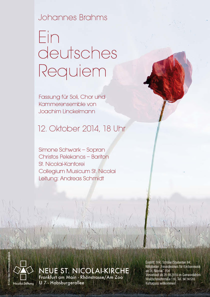 Konzertplakat Ein Deutsches Requiem von Brahms 2014 St. Nicolai Frankfurt/Main, Gestaltung Felice Meer