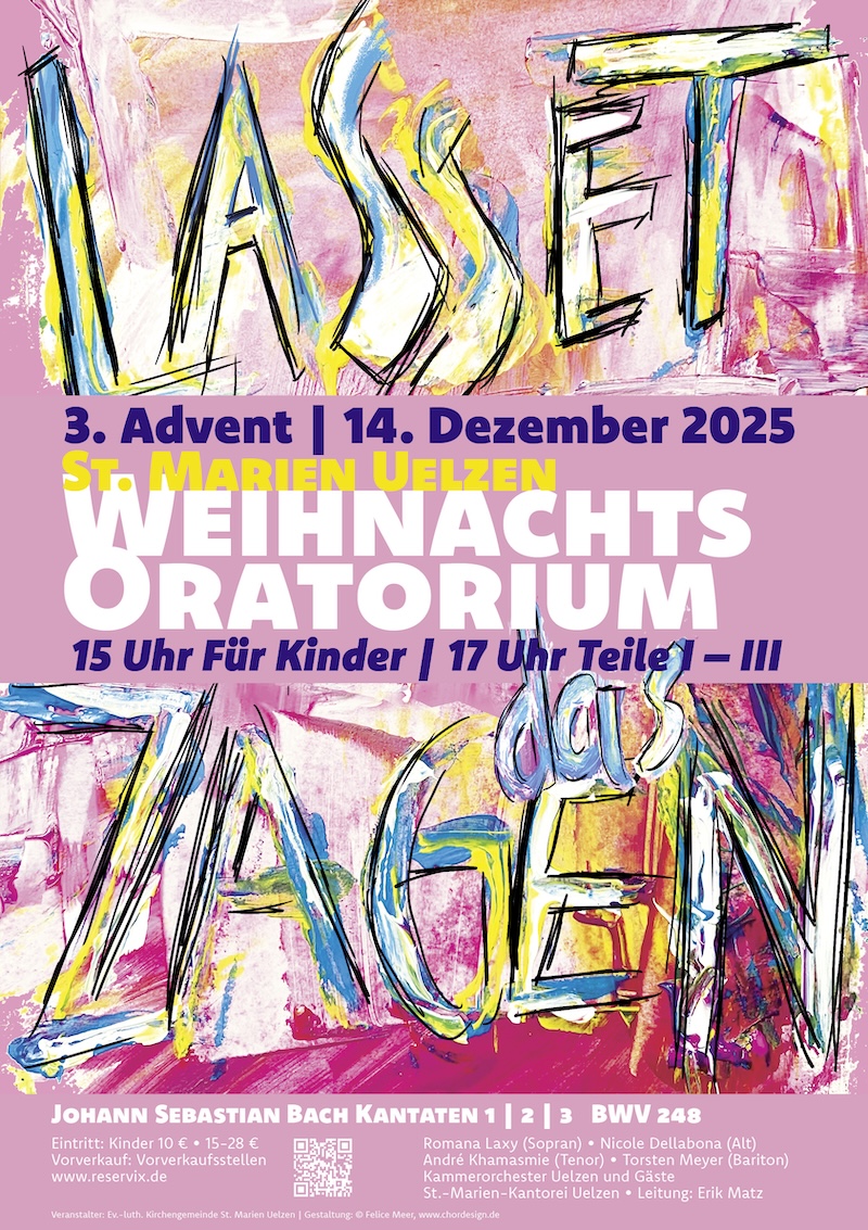 Lasset das Zagen, Plakat für das Weihnachtsoratorium mit einer Aufführung für Kinder in Uelzen 2025, Artwork Typoplakat Felice Meer