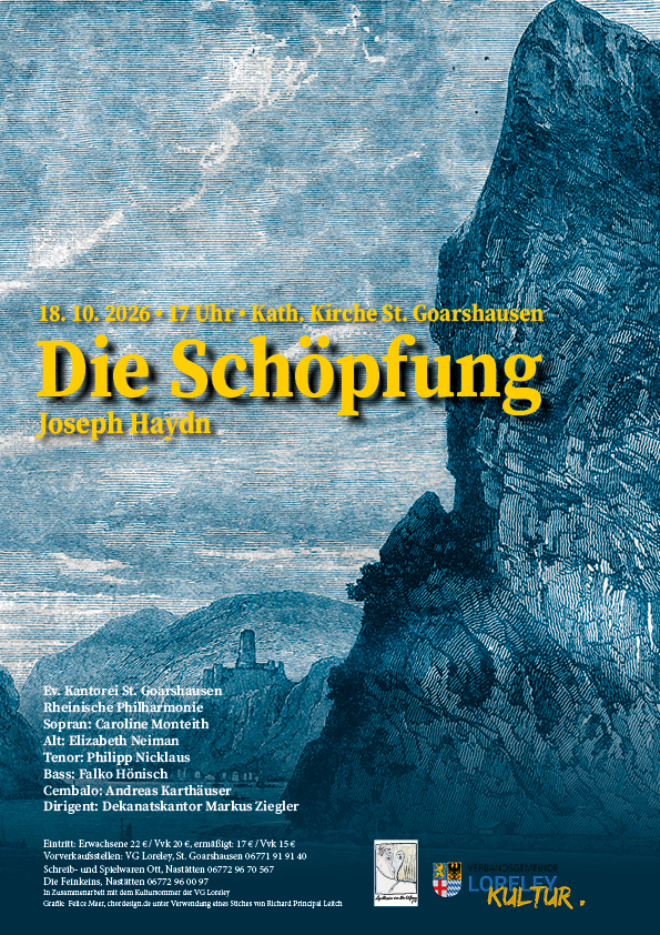 haydn Schöpfung KOnzert in St. Goarshausen. Lokale Gestaltung mit dem Loreleyfelsen